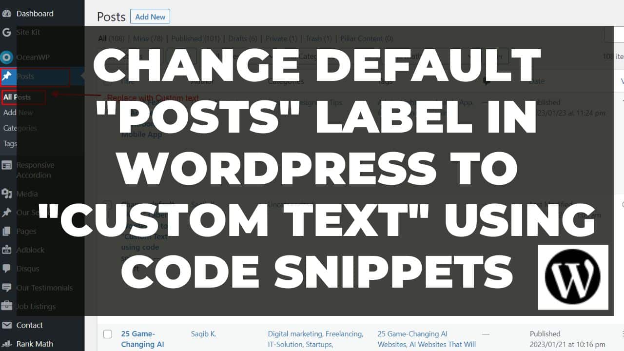 Read more about the article Change default “Posts” Label in WordPress to “Custom Text” using code snippets
