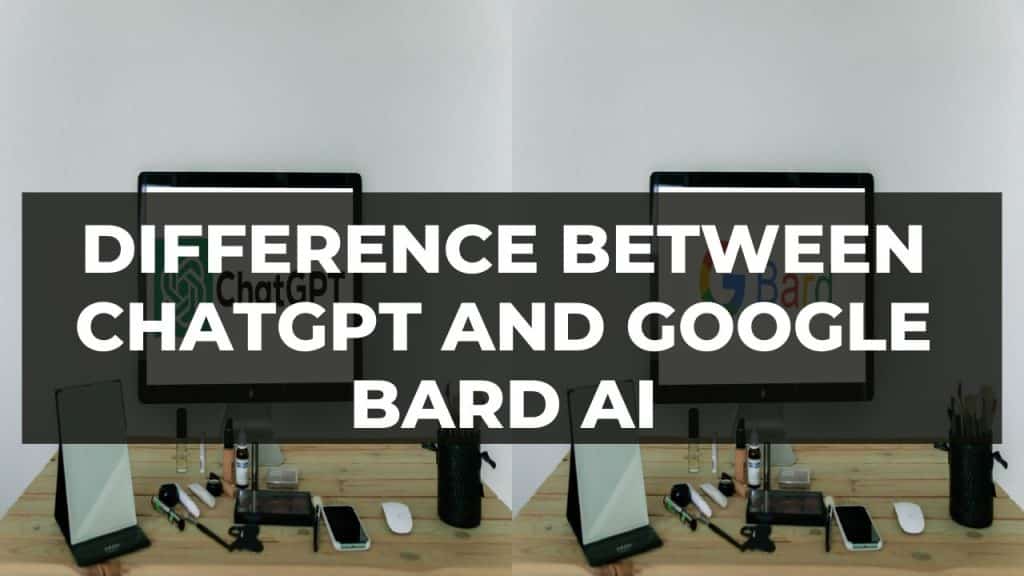 Difference Between ChatGPT And Google Bard Ai - SKFREELANCERS