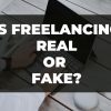 Is freelancing real or fake