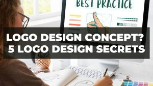 Read more about the article Logo design concept: 5 Logo Design Secrets
