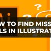 How To Find Missing Tools In illustrator
