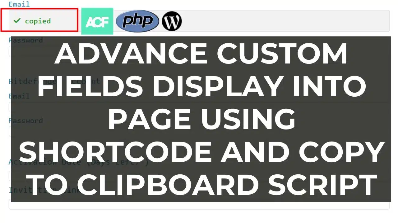 Read more about the article Advance Custom Fields Display into Page Using Shortcode and Copy to clipboard script (Solved)
